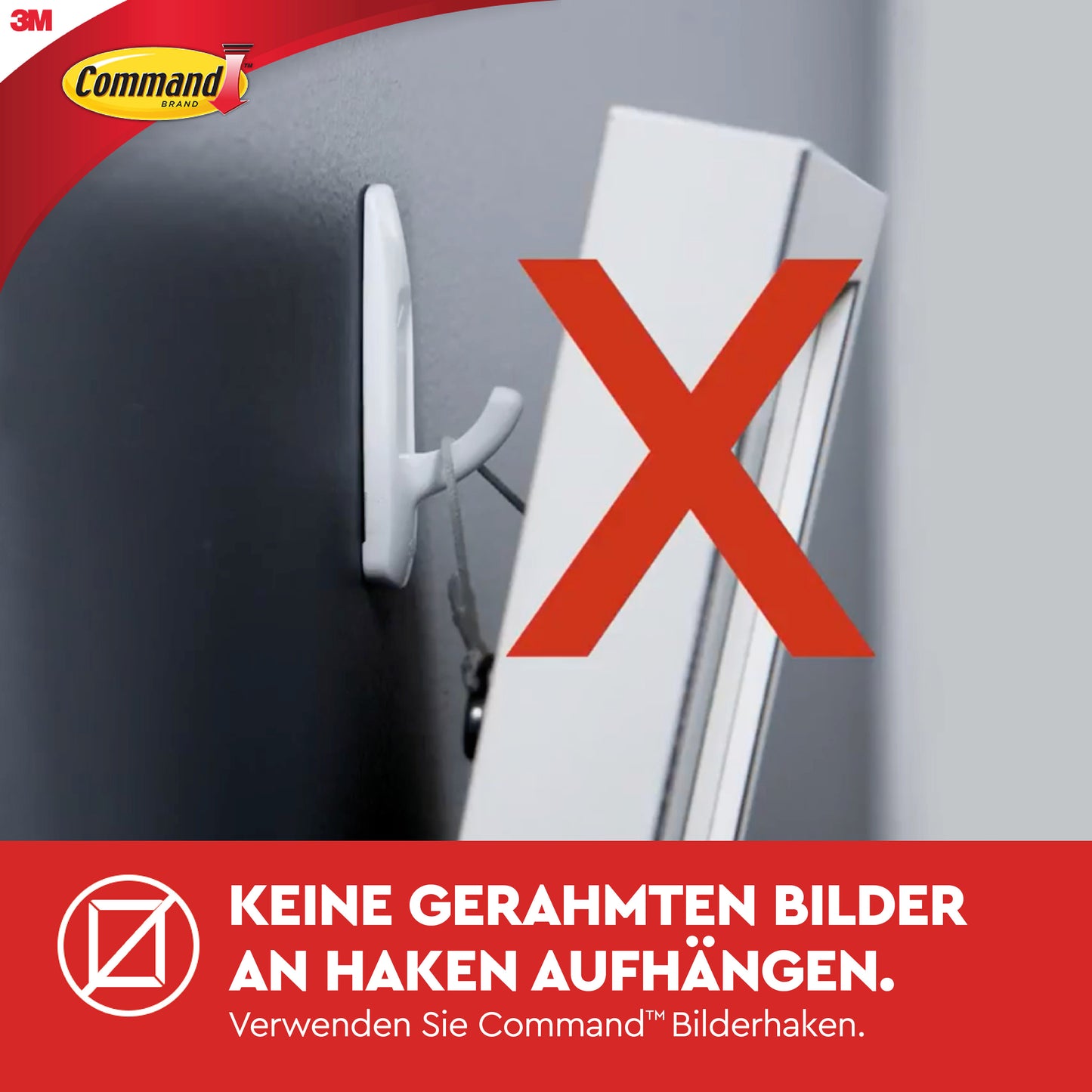 Ein weißer Haken ist an einer grauen Wand mit einem roten X über dem Bild. Der deutsche Text lautet: Verwenden Sie keine normalen Haken - verwenden Sie 3M Command™ Haken M, mittelgroß, transparent mit transparenten Strips (17091CLR) für rückstandsloses Aufhängen.